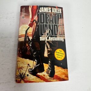 Dark Reckoning James Axler 2000 First Edition Deathlands Gold Eagle